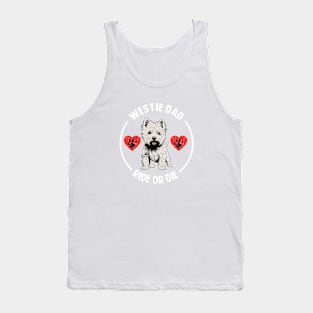 Westie Dad - Ride or Die Tank Top